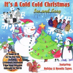 VARIOUS - IT'S A COLD, COLD CHRISTMAS: ICE AND EASY 58754
