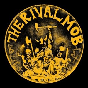RIVAL MOB, THE - MOB JUSTICE 60659