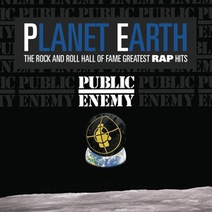 PUBLIC ENEMY - PLANET EARTH: THE ROCK AND ROLL HALL OF FAME... 61069
