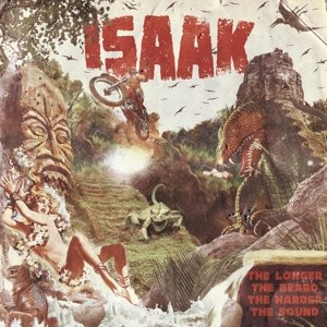 ISAAK - THE LONGER THE BEARD THE HARDER THE SOUND 61127