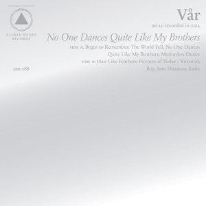 VAR - NO ONE DANCES QUITE LIKE MY BROTHERS 61234