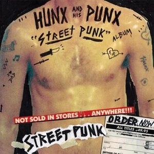 HUNX AND HIS PUNX - STREET PUNK 62033