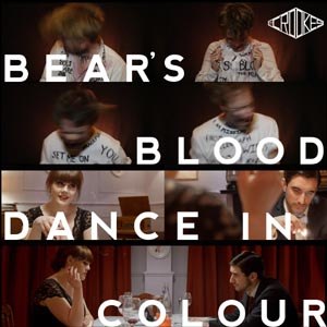 CROOKES, THE - BEAR'S BLOOD / DANCE IN COLOUR 62315