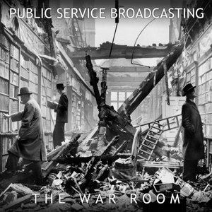 PUBLIC SERVICE BROADCASTING - THE WAR ROOM EP 63487