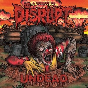 VARIOUS - UNDEAD - A TRIBUTE TO DISRUPT 63669