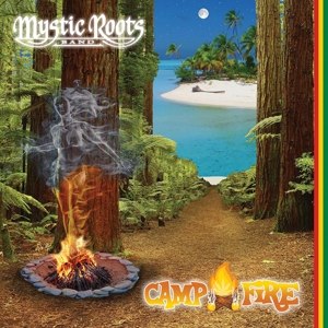 MYSTIC ROOTS BAND - CAMP FIRE: DELUXE BOX SET 64076