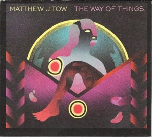 TOW, MATTHEW J - THE WAY OF THINGS 64327