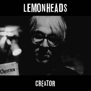LEMONHEADS - CREATOR - BLACK VINYL LP 64802