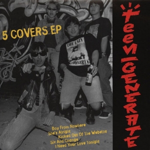 TEENGENERATE - FIVE COVERS EP 66059