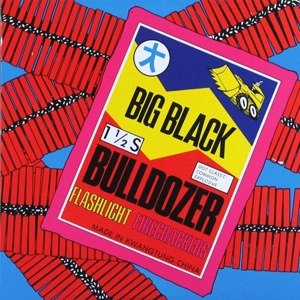 BIG BLACK - BULLDOZER EP 66583