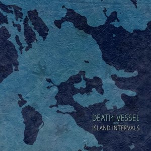 DEATH VESSEL - ISLAND INTERVALS 67212