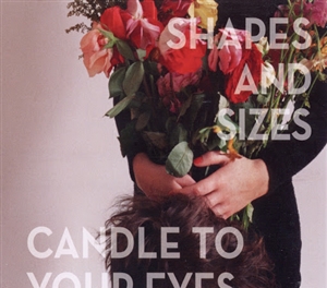 SHAPES AND SIZES - CANDLE TO YOUR EYES 67744