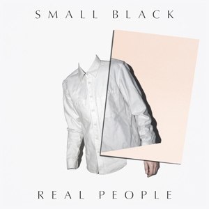 SMALL BLACK - REAL PEOPLE 70275