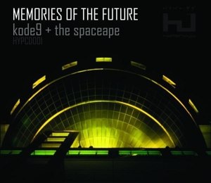 KODE9 & THE SPACEAPE - MEMORIES OF THE FUTURE 70414