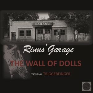 TRIGGERFINGER/RINUS'GARAGE - WALL OF DOLLS/ANNIE 71029