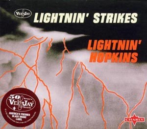 LIGHTNIN' HOPKINS - LIGHTNING STRIKES 71105