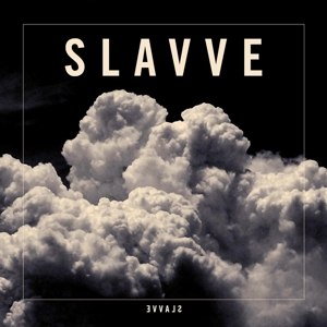 SLAVVE - SLAVVE EP 73109