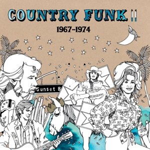 VARIOUS - COUNTRY FUNK VOLUME II 1967-1974 73603