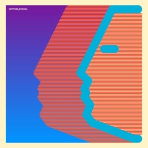 COM TRUISE - IN DECAY 73626