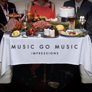 MUSIC GO MUSIC - IMPRESSIONS 74444