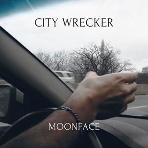 MOONFACE - CITY WRECKER 75076