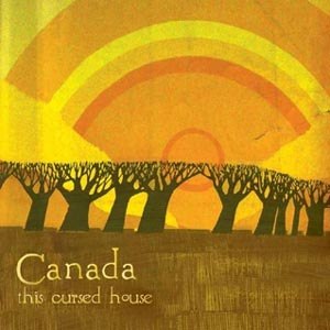 CANADA - THIS CURSED HOUSE 77901