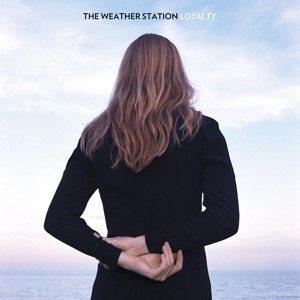 WEATHER STATION, THE - LOYALTY 83878