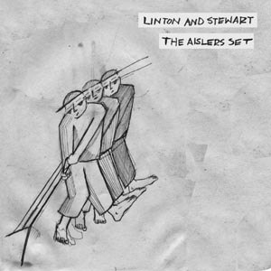 LINTON + STEWART / THE AISLERS SET - SPLIT 91264