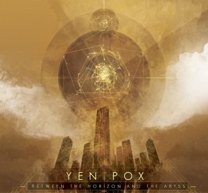 YEN POX - BETWEEN THE HORIZON AND THE ABYSS 93094