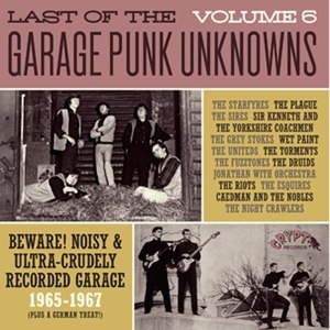 VARIOUS - GARAGE PUNK UNKNOWNS - THE LAST OF.. VOL.6 93893
