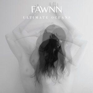 FAWNN - ULTIMATE OCEANS 96021