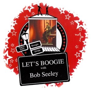 SEELEY, BOB - LET'S BOOGIE! 96373