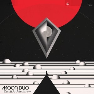 MOON DUO - OCCULT ARCHITECTURE VOL. 1 105014