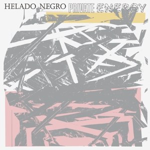 HELADO NEGRO - PRIVATE ENERGY (EXPANDED) 110305