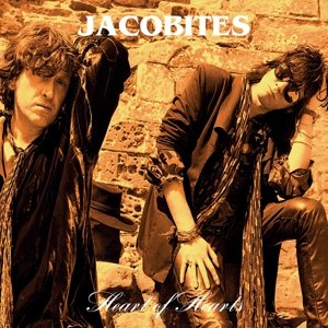 JACOBITES, THE - HEART OF HEARTS 110389