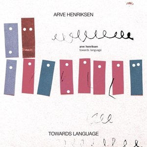 HENRIKSEN, ARVE - TOWARDS LANGUAGE 111427