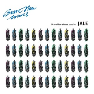 JALE - BRAVE NEW WAVES SESSION (LTD BLUE VINYL) 115171