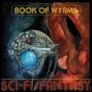 BOOK OF WYRMS - SCI-FI/FANTASY 115288