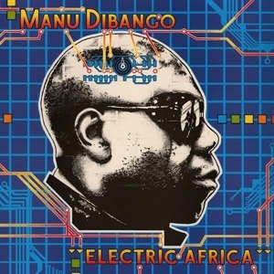 DIBANGO, MANU - ELECTRIC AFRICA 116305