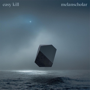 EASY KILL - MELANSCHOLAR 116796