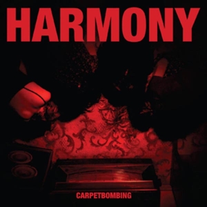 HARMONY - CARPETBOMBING 118158