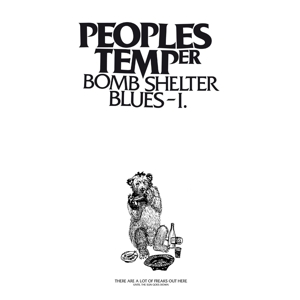 PEOPLES TEMPER - BOMB SHELTER BLUES I 119009
