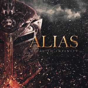 ALIAS - METAL TO INFINITY 119061