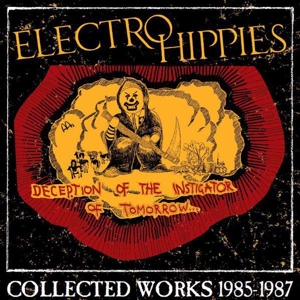 ELECTRO HIPPIES - DECEPTION OF THE INSTIGATOR OF TOMORROW 119214
