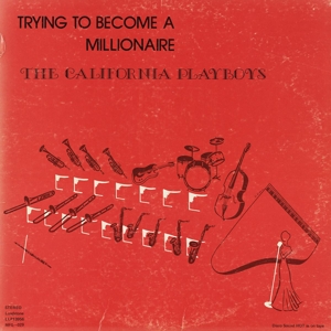 CALIFORNIA PLAYBOYS - TRYING TO BECOME A MILLIONAIRE 121451