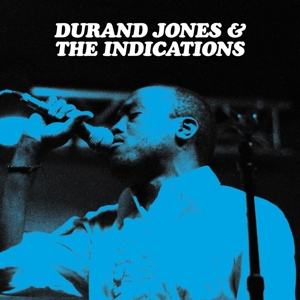 JONES, DURAND & THE INDICATIONS - DURAND JONES & THE INDICATIONS 121761