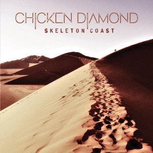 CHICKEN DIAMOND - SKELETON COAST 121782
