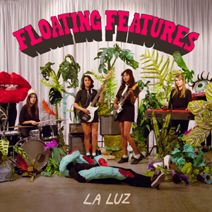 LA LUZ - FLOATING FEATURES (LIMITED COLORED EDITION) 122755
