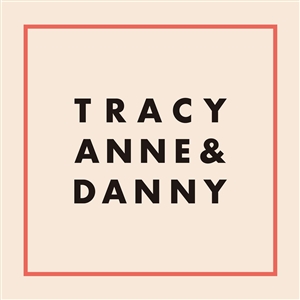 TRACYANNE & DANNY - TRACYANNE & DANNY (PEAK EDITION LP+7