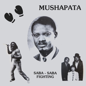 MUSHAPATA - SABA-SABA FIGHTING 123686